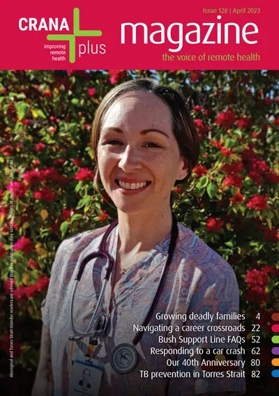 CRANAplus Magazine issue 128, April 2023