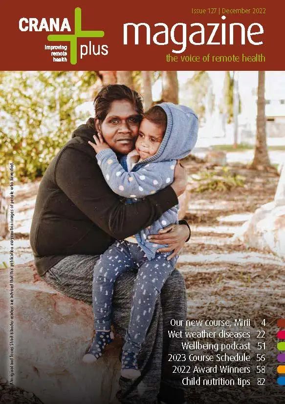 CRANAplus Magazine issue 127, December 2022