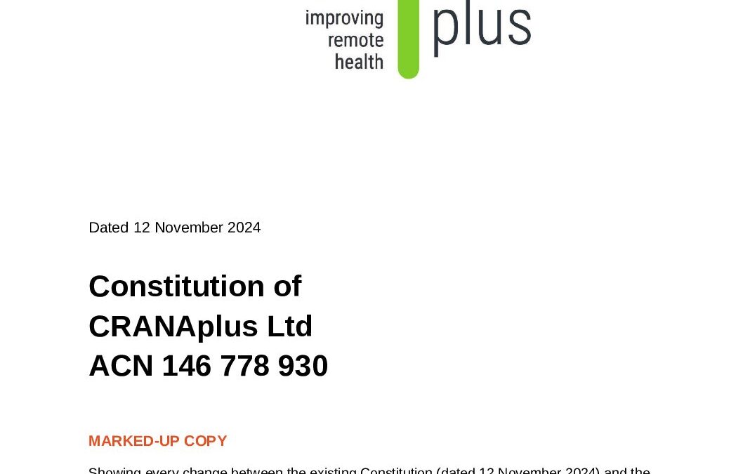 261021 CRANAplus Constitution marked up with proposed amendments