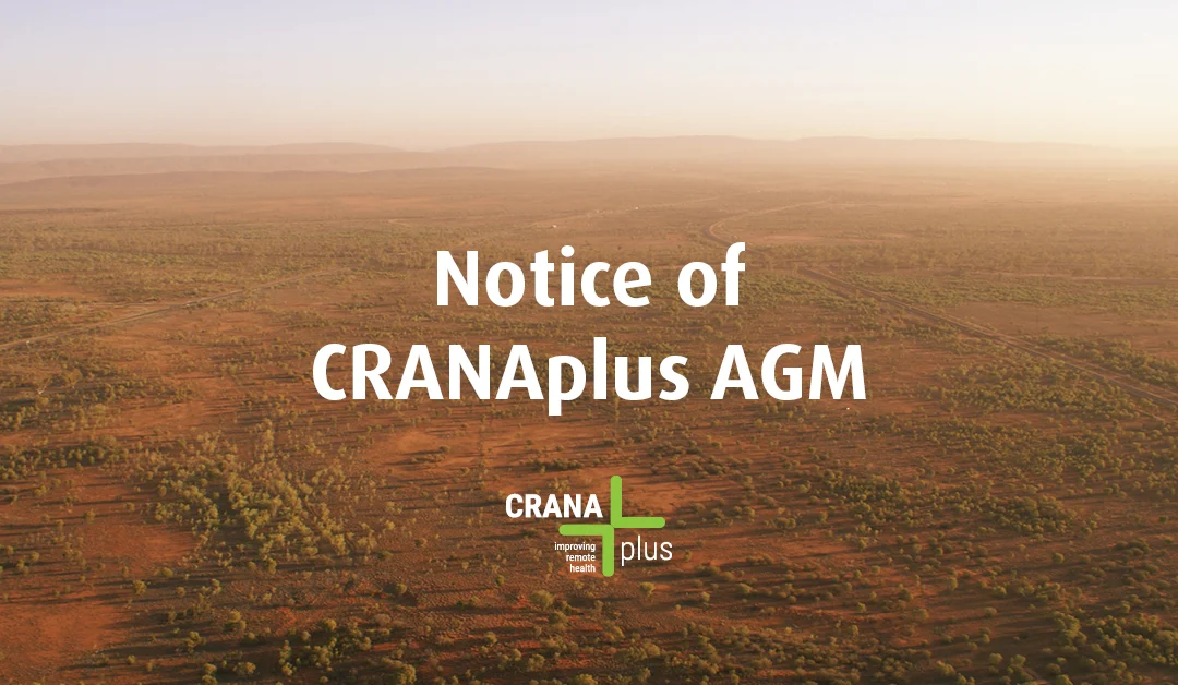 Notice of CRANAplus 2026 Annual General Meeting